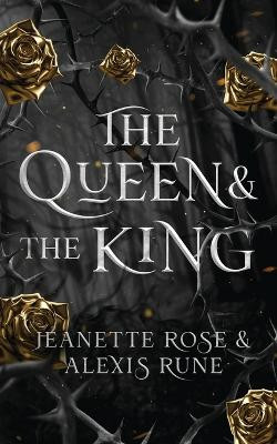 The Queen & The King: A Hades & Persephone Retelling by Alexis Rune 9781962599092