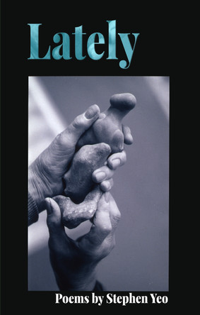 Lately by Stephen Yeo 9781914151767