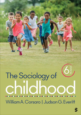 The Sociology of Childhood by William A. Corsaro 9781071850992