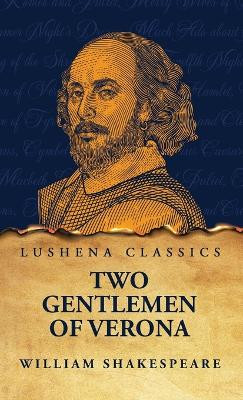 Two Gentlemen of Verona by William Shakespeare 9798890966544