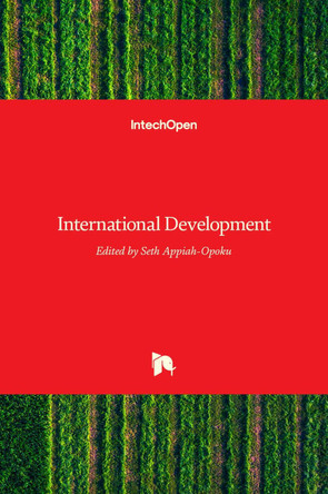 International Development by Seth Appiah-Opoku 9789535131038