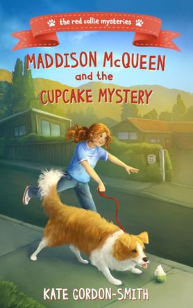 Maddison McQueen and the Cupcake Mystery by Kate Gordon-Smith 9781738582303 Maddison McQueen and the Cupcake Mystery by Kate Gordon-Smith 9781738582303