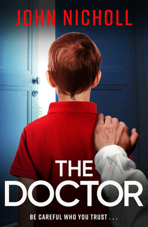 The Doctor by John Nicholl 9781804263396