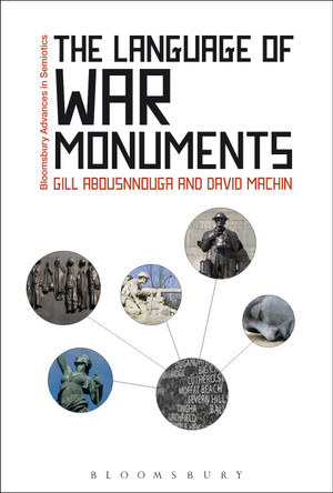 The Language of War Monuments by David Machin 9781474224208