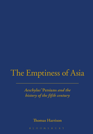The Emptiness of Asia by Dr Thomas Harrison 9781350113411