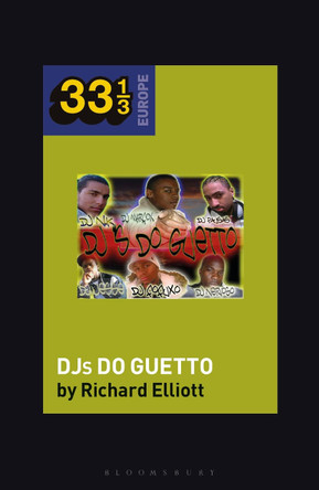 Various Artists' DJs do Guetto by Dr. Richard  Elliott 9781501357831