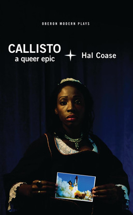 Callisto: A queer epic by Hal Coase 9781786823861