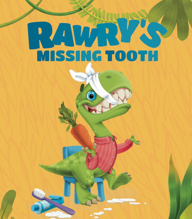 Rawry's Missing Tooth: 2023 by Corina Stanescu 9781399950114