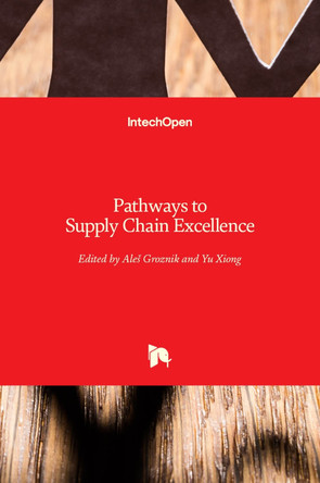 Pathways to Supply Chain Excellence by Ales Groznik 9789535103677