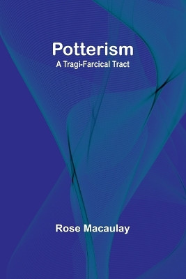 Silver Pitchers: and Independence, a Centennial Love Story (Edition1) by Rose Macaulay 9789361471032