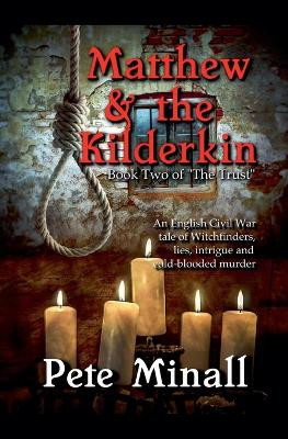 Matthew and the Kilderkin by Pete Minall 9798224880294