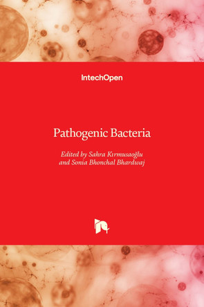 Pathogenic Bacteria by Sahra Kirmusaoglu 9781789859874