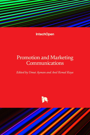 Promotion and Marketing Communications by Umut Ayman 9781838802271