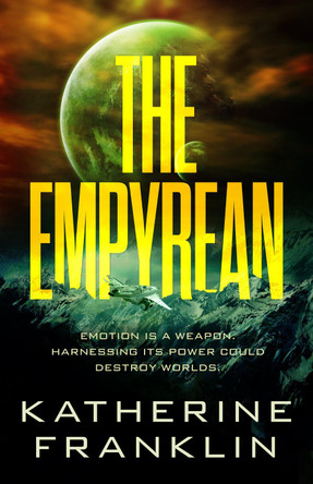 The Empyrean by Katherine Franklin 9781915007025