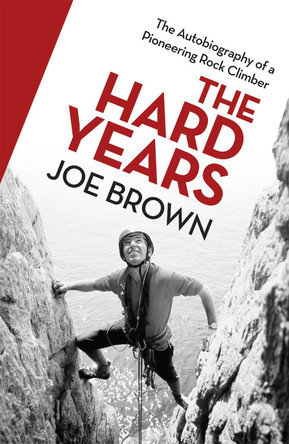 The Hard Years by Joe Brown