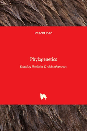 Phylogenetics by Ibrokhim Y Abdurakhmonov 9789535134992
