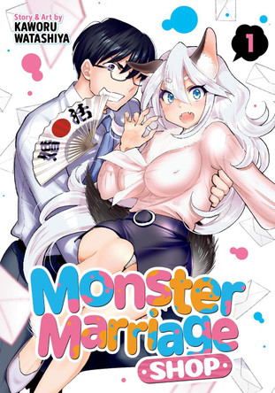 Monster Marriage Shop Vol. 1 by Kaworu Watashiya 9798891602526