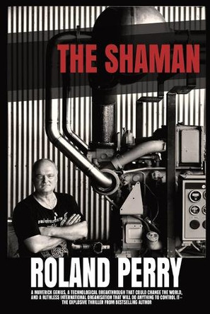 The Shaman by Roland Perry 9789695392553