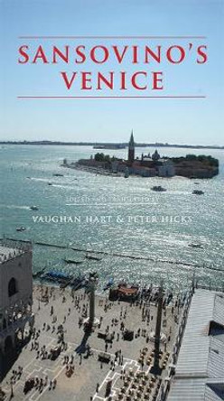 Sansovino's Venice by Vaughan Hart
