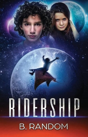Ridership by B Random 9781999724658
