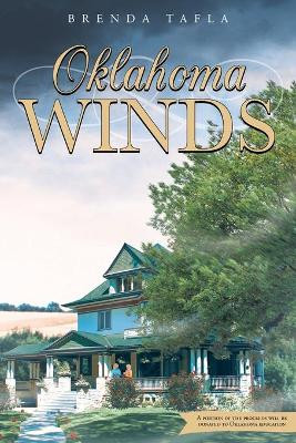 Oklahoma Winds by Brenda Tafla 9781643506029