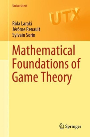 Mathematical Foundations of Game Theory by Rida Laraki 9783030266455