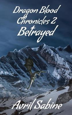 Betrayed by Avril Sabine 9781925617818