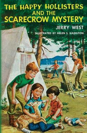 The Happy Hollisters and the Scarecrow Mystery by Jerry West 9781949436471 The Happy Hollisters and the Scarecrow Mystery by Jerry West 9781949436471