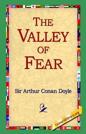 The Valley of Fear by Sir Arthur Conan Doyle 9781421808161