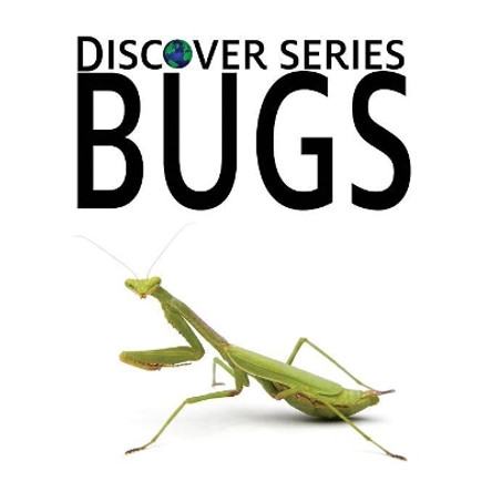 Bugs by Xist Publishing 9781623950200