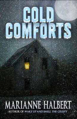 Cold Comforts by Marianne Halbert 9781950565528