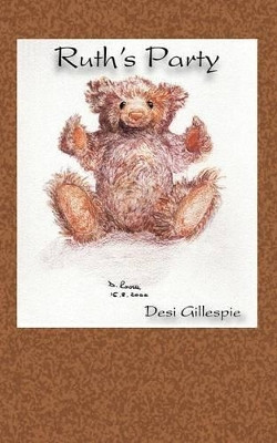 Ruth's Party by Desi Gillespie 9781844010622