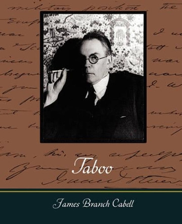 Taboo by Branch Cabell James Branch Cabell 9781604248227