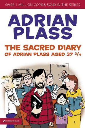 The Sacred Diary of Adrian Plass, Aged 37 3/4 by Adrian Plass