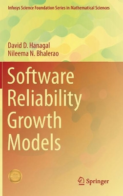 Software Reliability Growth Models by David D. Hanagal 9789811600241