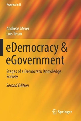 eDemocracy & eGovernment: Stages of a Democratic Knowledge Society by Andreas Meier 9783030175870