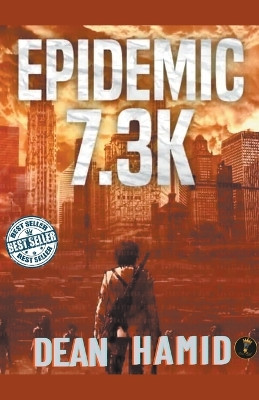 Epidemic 7.3k by Dean Hamid 9798986593364