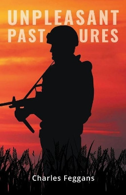 Unpleasant Pastures by Charles Feggans 9781949362206