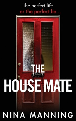 The House Mate by Nina Manning 9781804261729