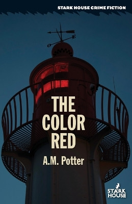 The Color Red by A M Potter 9798886010213