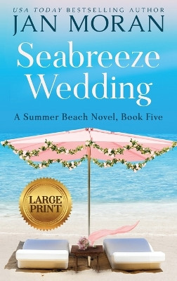 Seabreeze Wedding by Jan Moran 9781647780951