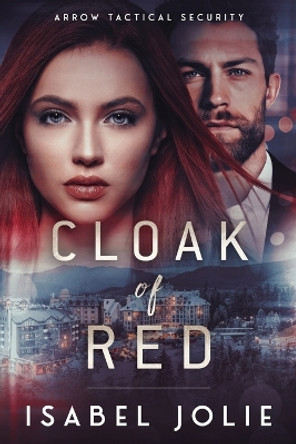 Cloak of Red by Isabel Jolie 9781953942555