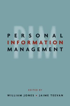 Personal Information Management by William P. Jones