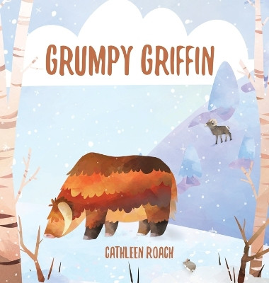 Grumpy Griffin by Cathleen Roach 9781088285589