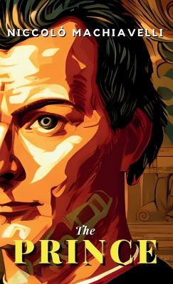 The Prince by Nicolo Machiavelli 9789355276070