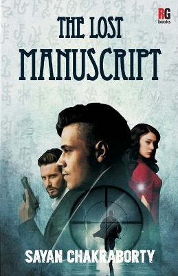 The Lost Manuscript by Sayan Chakraborty 9788194544586