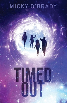 Timed Out by Micky O'Brady 9781958051504