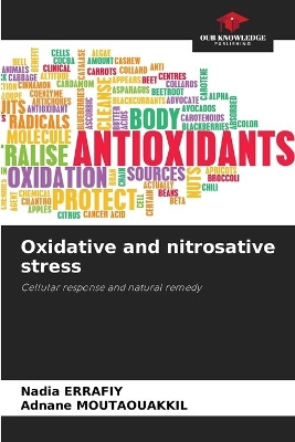Oxidative and nitrosative stress by Nadia Errafiy 9786207705306