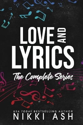 Love & Lyrics: the complete rock star collection by Nikki Ash 9781963654080