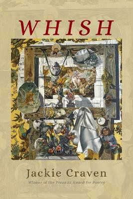 Whish: Poems by Jackie Craven 9781950413782